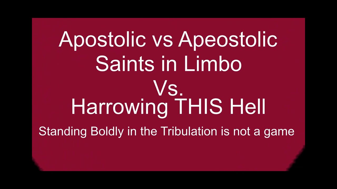 Apostolic Vs. Apeostolic Part 12 Harrowing THIS Hell