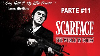 Scarface: The World Is Yours - [Parte 11] - 60 Fps - 1440p