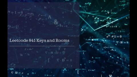 Leetcode 841 Keys and Rooms