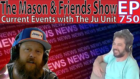 The Mason and Friends Show. Episode 750