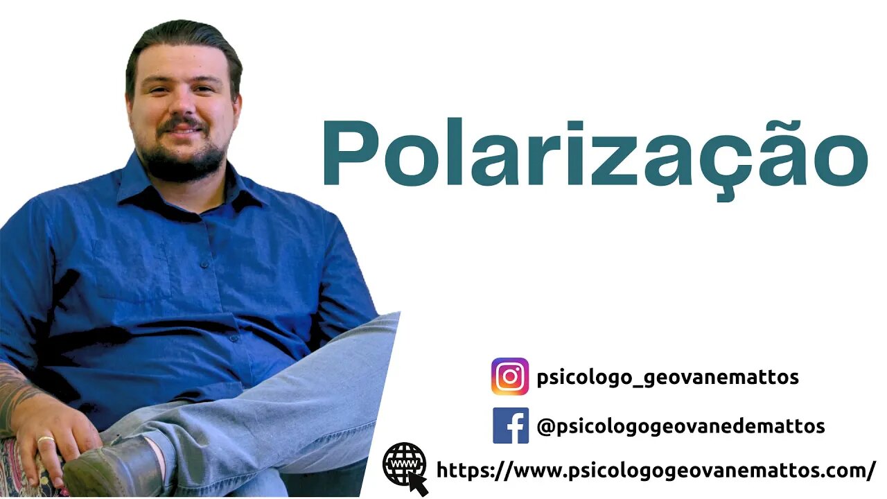 Distorção Cognitiva - Polarização : ENTENDA