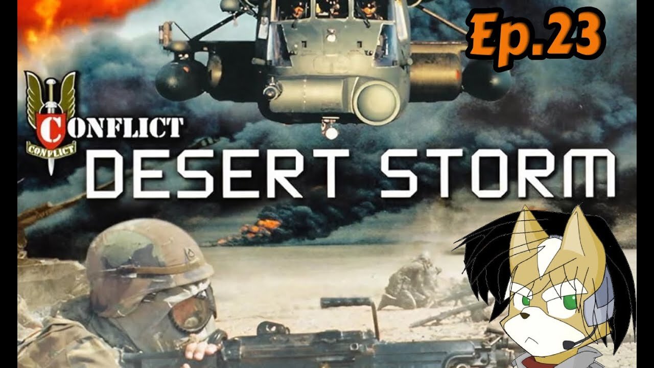 Desert Storm Conflict:Full Playthrough w/Tailsly[Ep.23] - Patriotic Defense