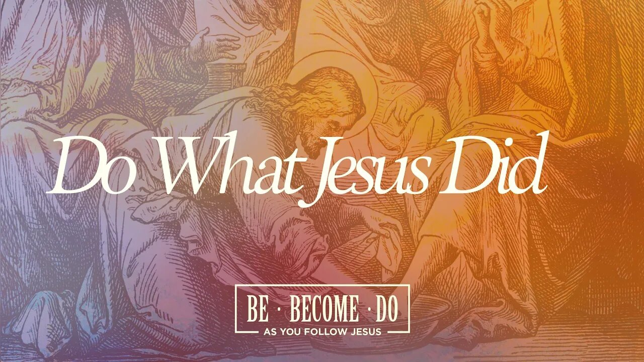 Time & Energy | Do What Jesus Did