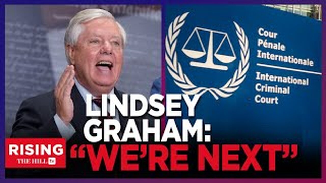 Sen Lindsey Graham: 'If ICC Does This ToIsrael, They Will Come For Us NEXT'