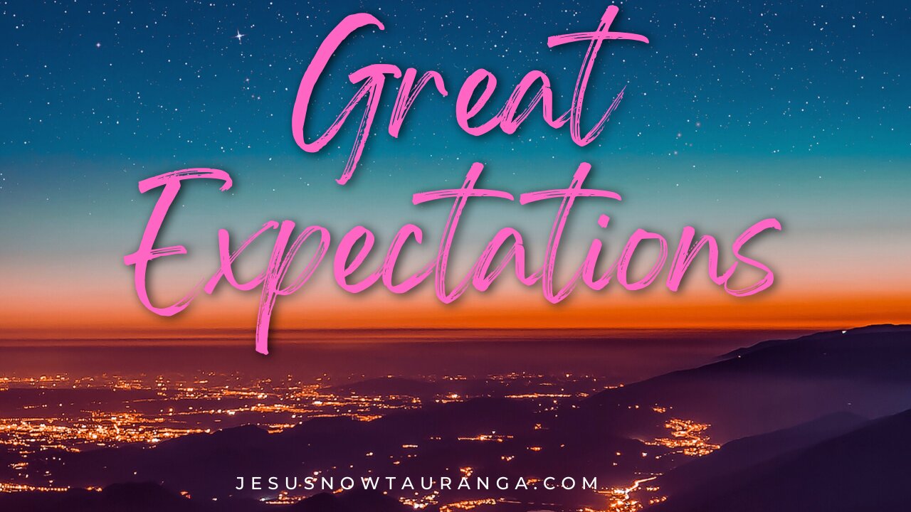 Great Expectations
