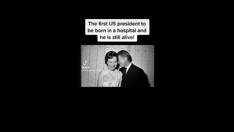 The first US president to be born in a hospital