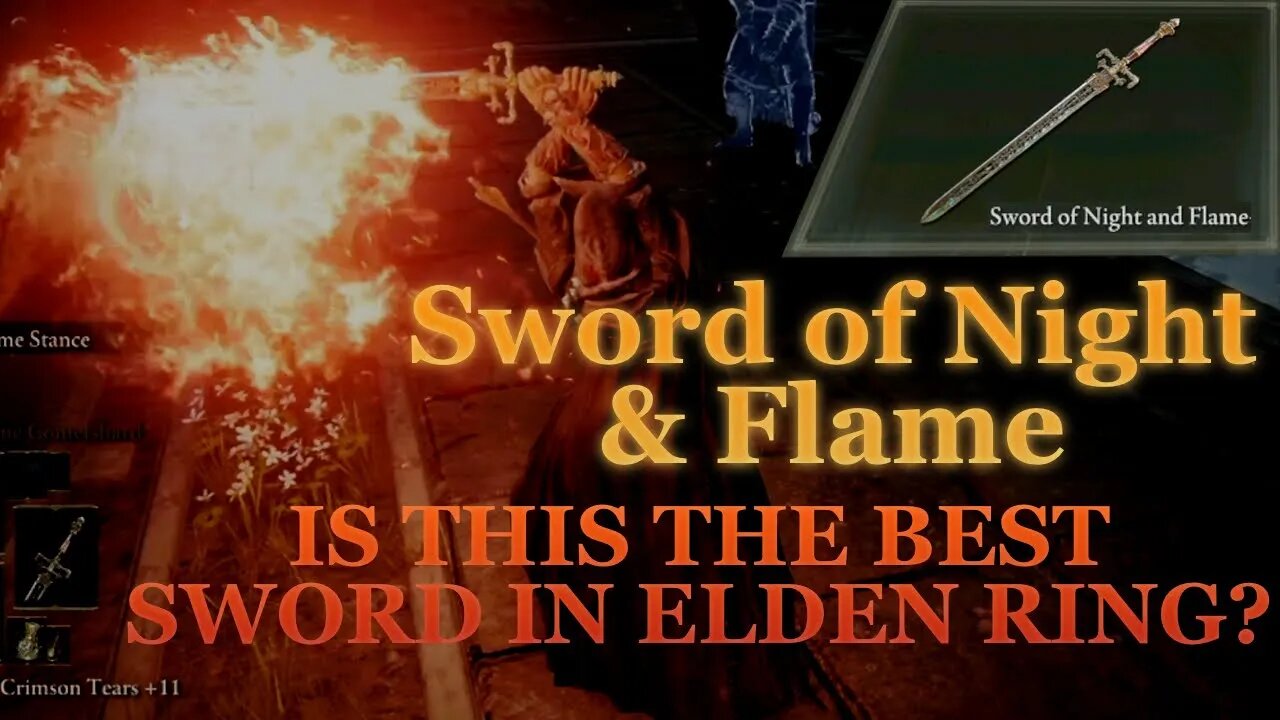 Sword of Night and Flame - How to Get and Use This OP Weapon | Elden Ring