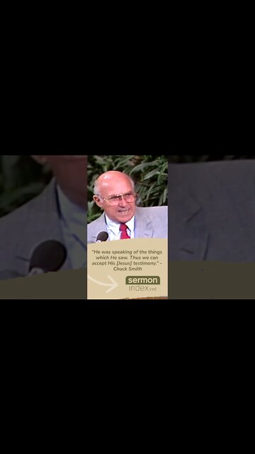 Acceping Jesus Testimony of God - Chuck Smith #shorts