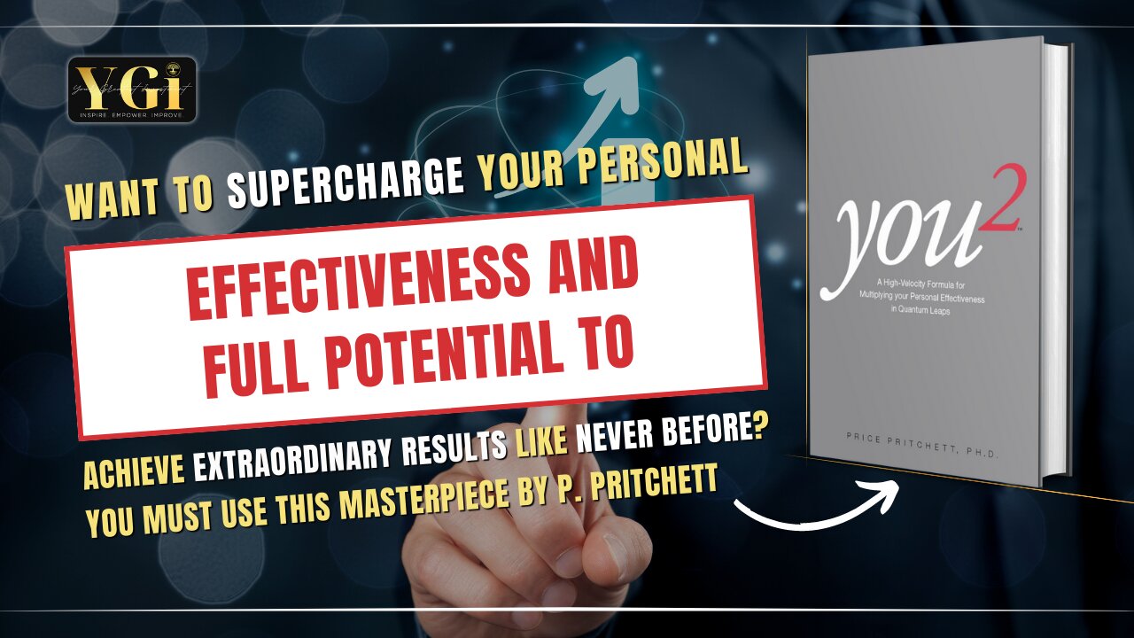 You 2: A High Velocity Formula for Multiplying Your Personal Effectiveness by Price Pritchett