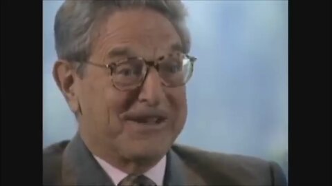 Soros: Je pretty much shows and tells us who he is