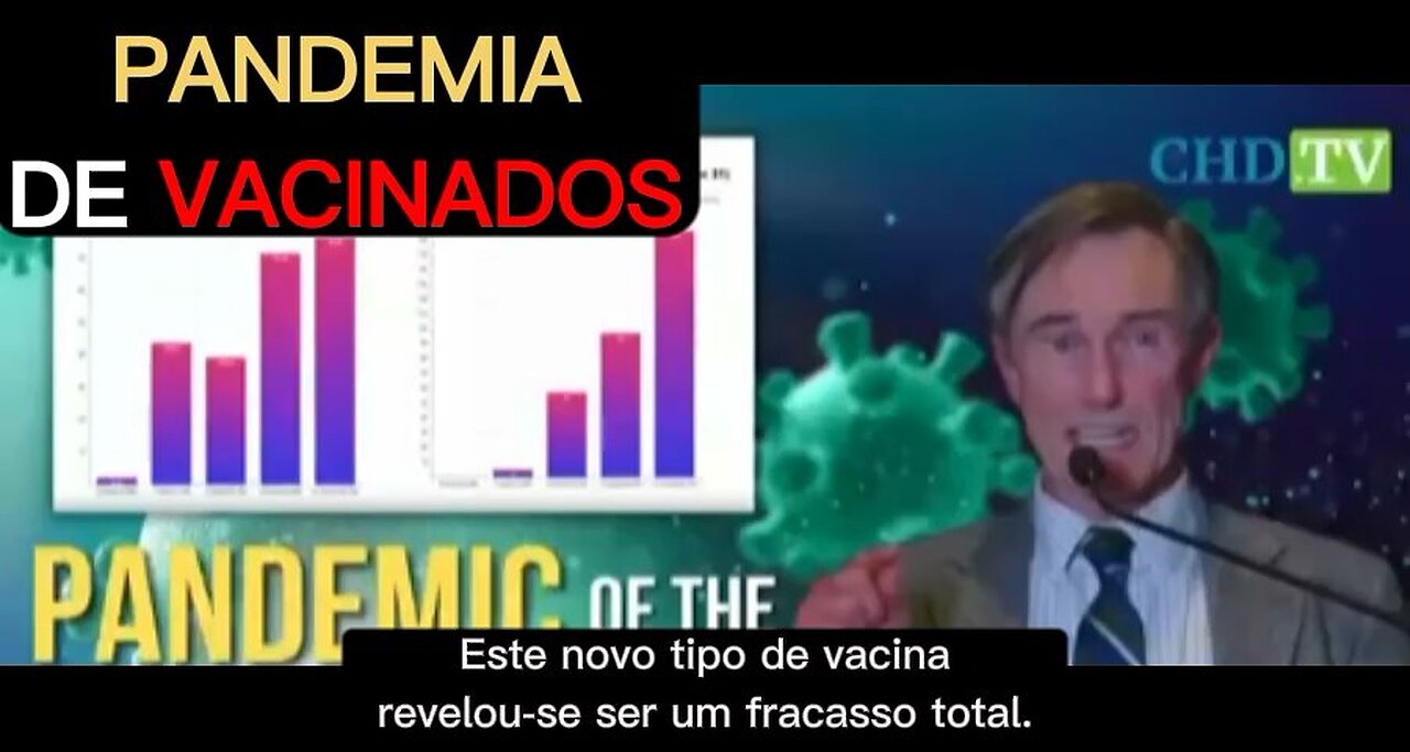 💉⚠️DR. CHARLES HOFFE: TEMOS UMA PANDEMIA DE VACINADOS💉⚠️