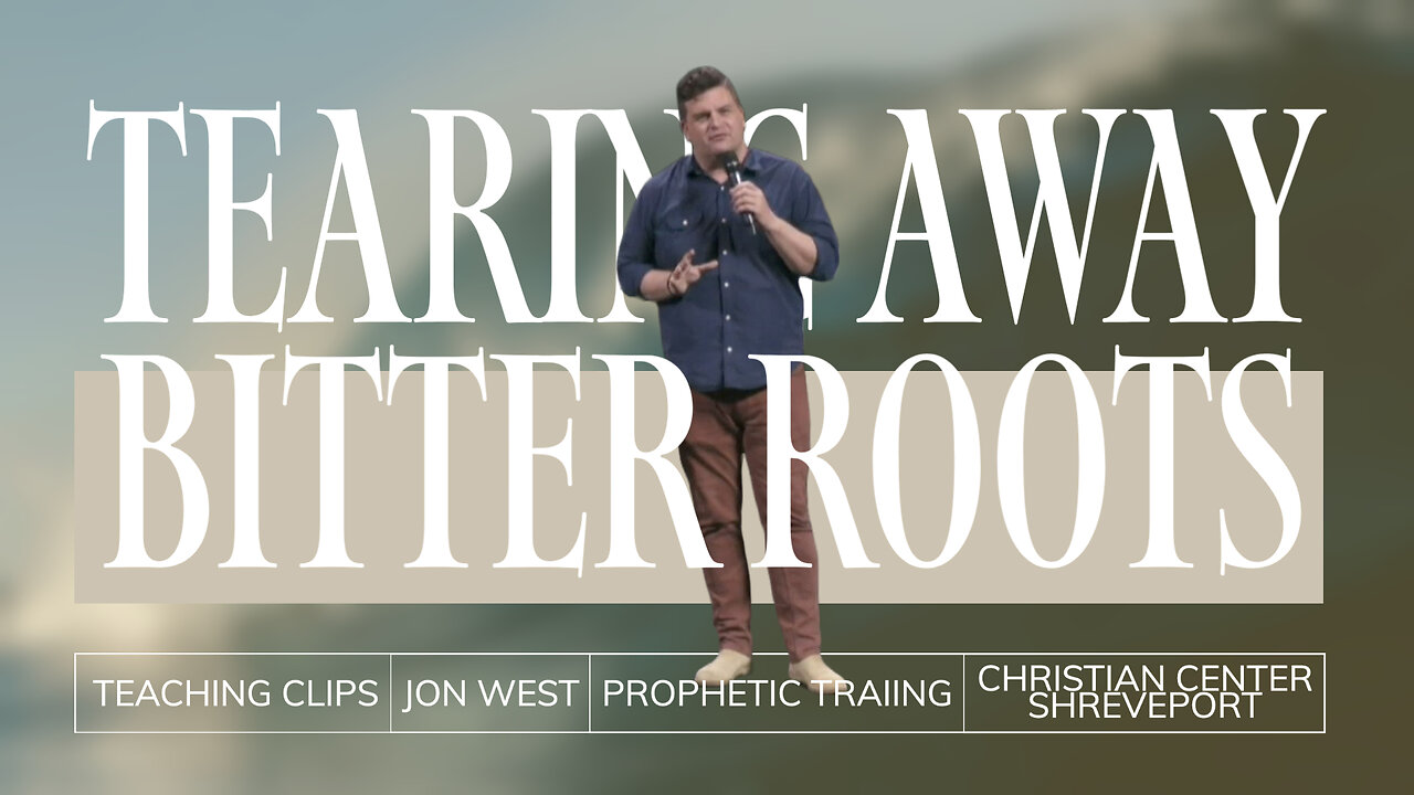Tearing Away Bitter Roots | Jon West | Wednesday Night Worship | 5/17/2023