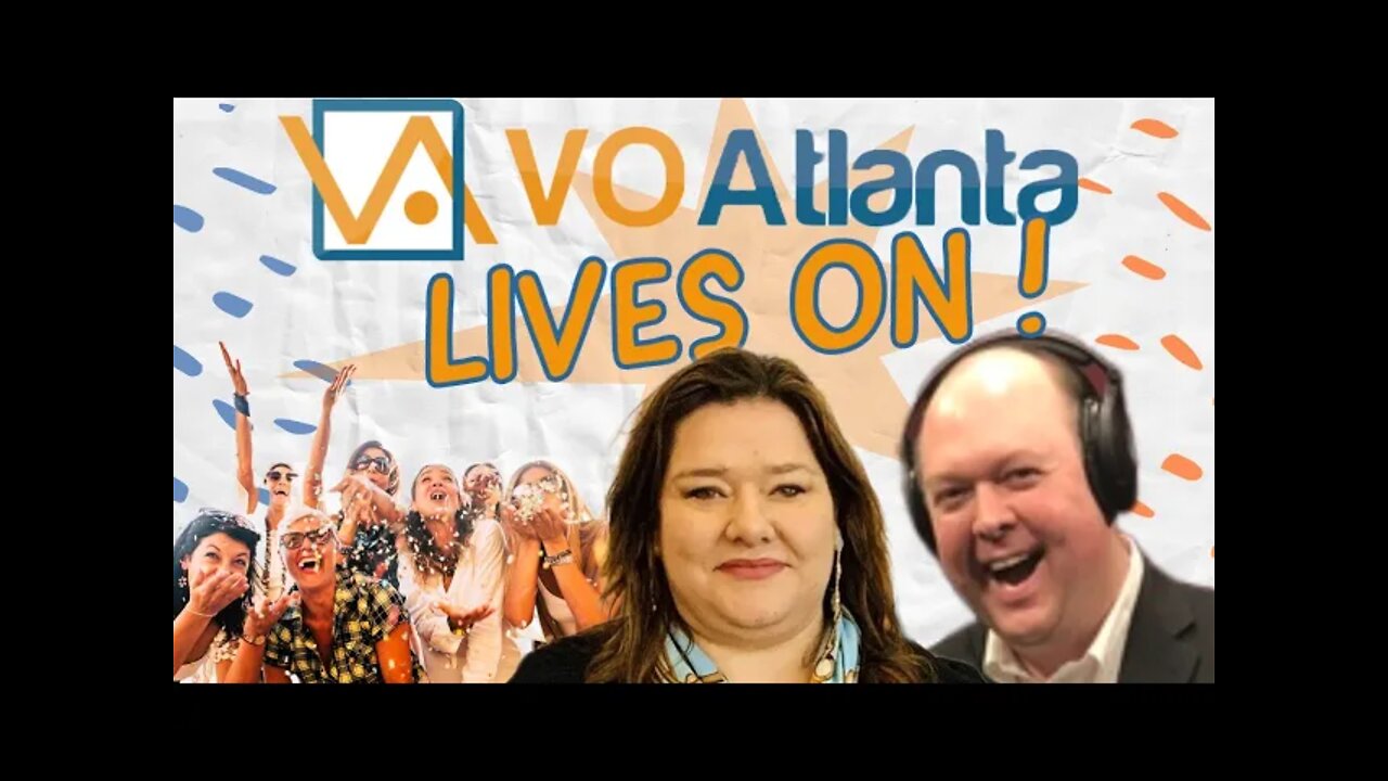 #35 - VO ATLANTA LIVES ON! - J. Michael and Anna Collins