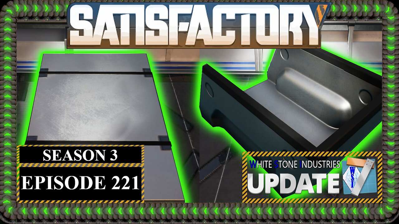 Modded | Satisfactory U7 | S3 Episode 221