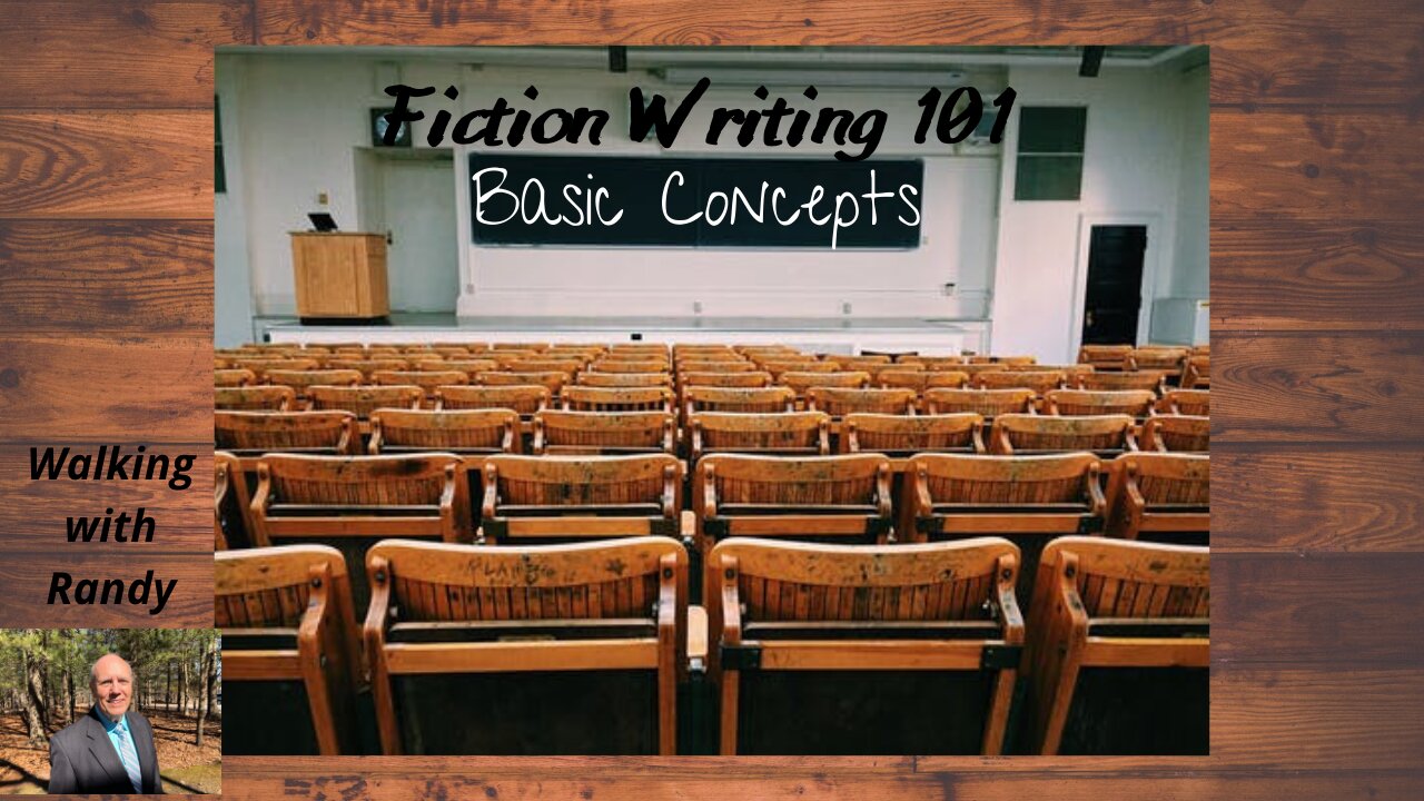 Fiction Writing 101 - Basic Concepts