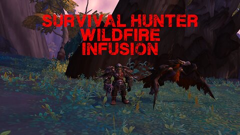 Survival Hunter Wildfire Infusion