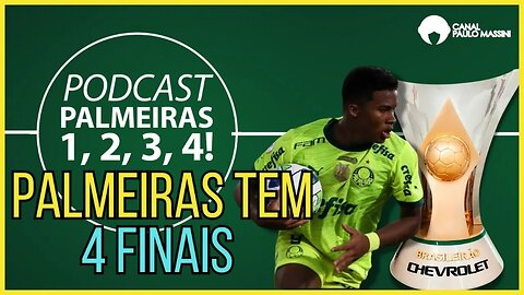 PALMEIRAS TEM 4 DECISÕES. ESTÁ VIVO!