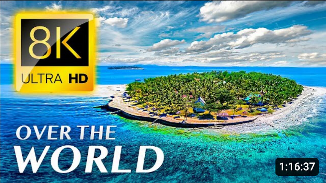 Flying Over The World 8K Video Ultra HD