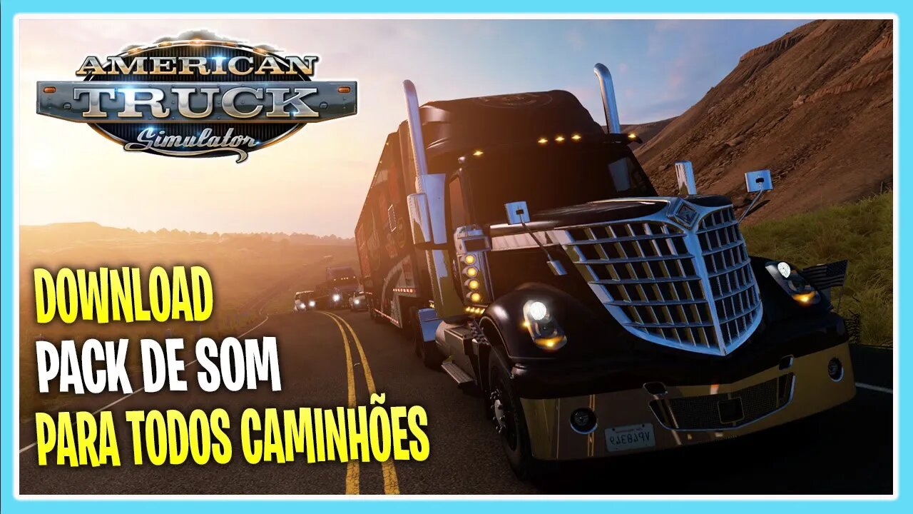 PACK DE SOM MOTORES PARA AMERICAN TRUCK SIMULATOR