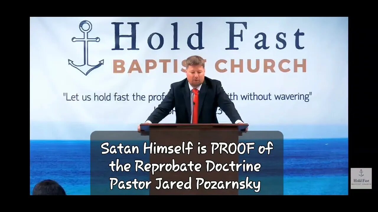 Satan Himself is PROOF of the Reprobate Doctrine | Pastor Jared Pozarnsky