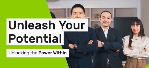 Unleash Your Full Potential: Unlocking Your Limitless Power