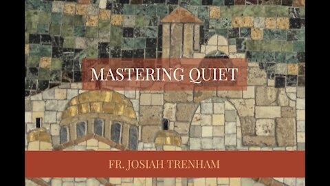 Mastering Quiet