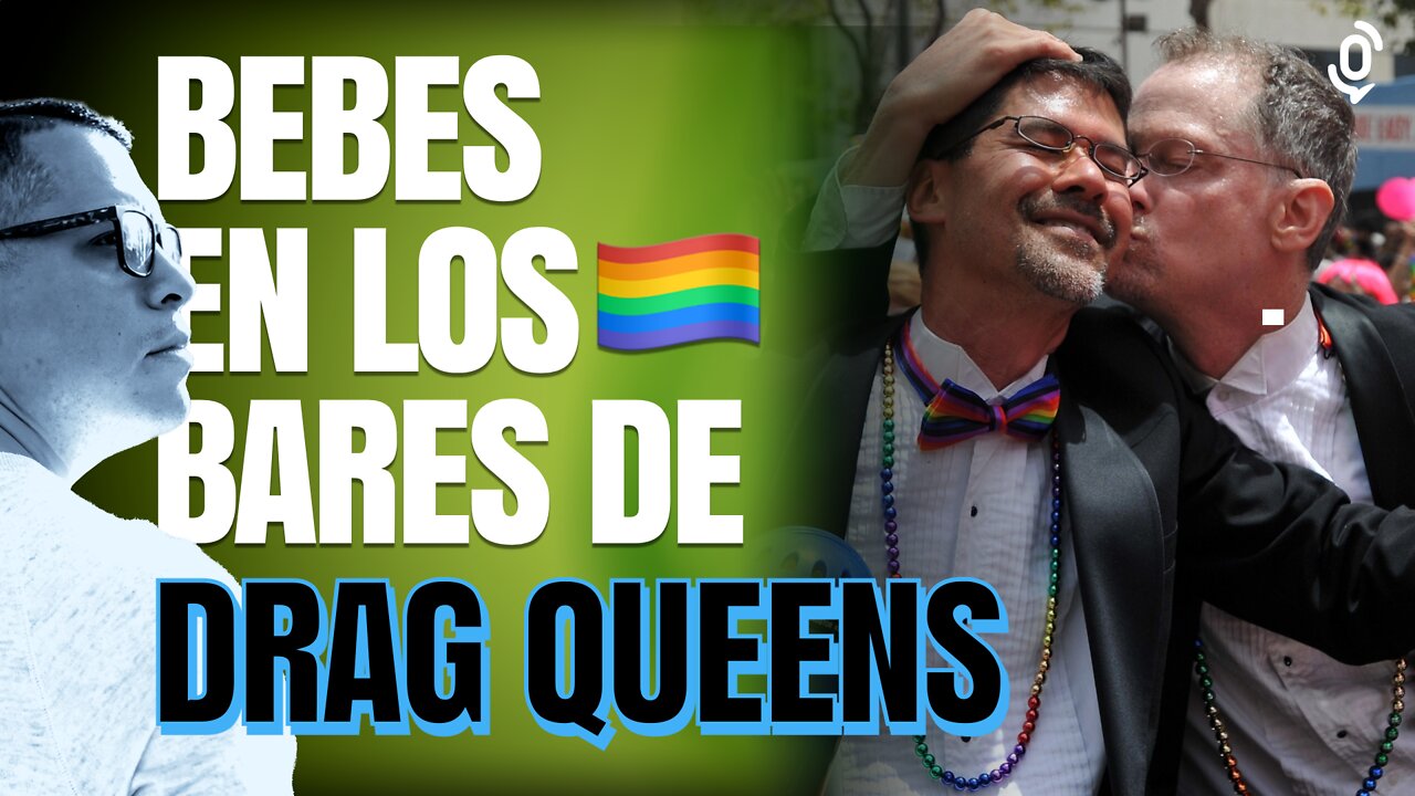 🏳️‍🌈 LLEVAN a bebe a un BAR de DRAG QUEENS