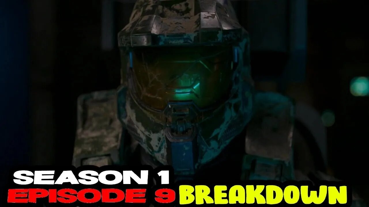 Halo Season 1 Episode 9 Breakdown