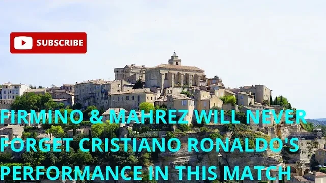 Firmino & Mahrez will never forget Cristiano Ronaldo's performance in this match