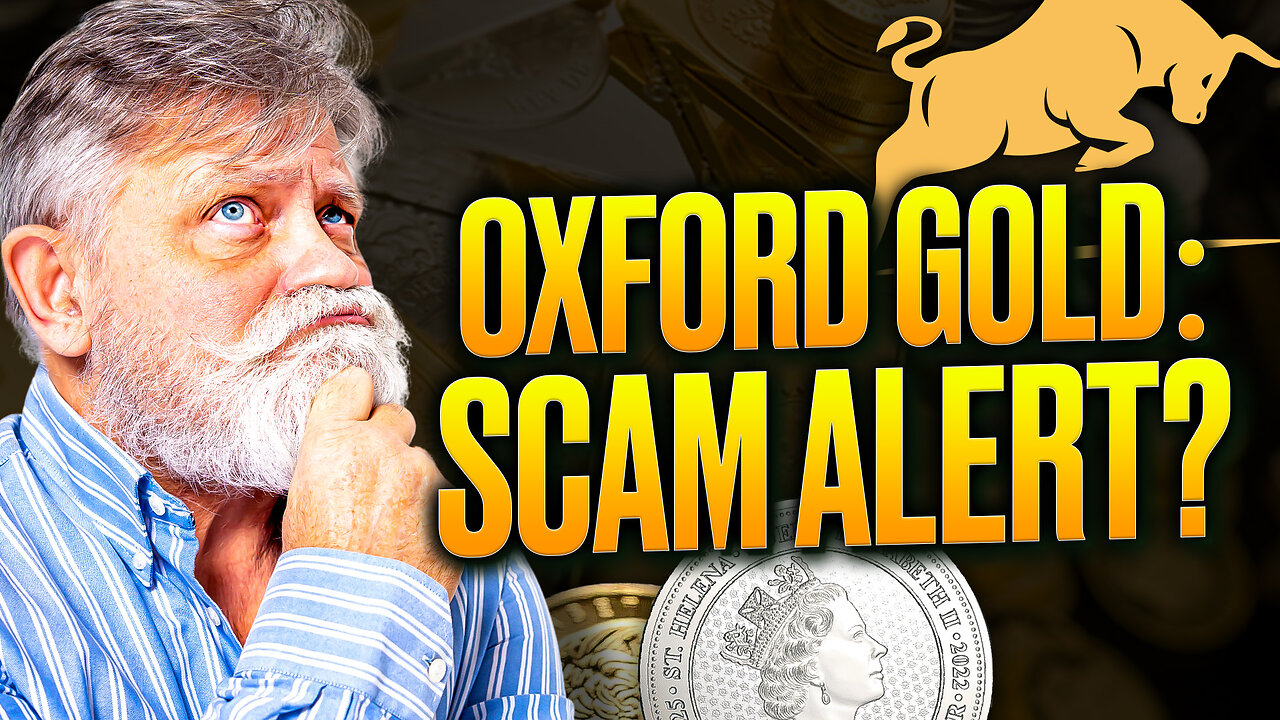 Is Oxford Gold Group a SCAM? Our Honest Review