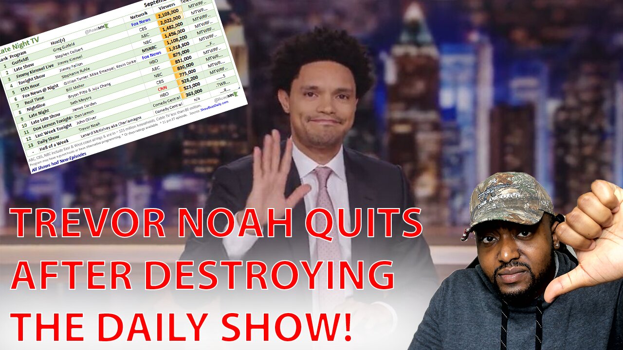 Trevor Noah 'QUITS' The Daily Show After Ratings Tank To LAST PLACE!