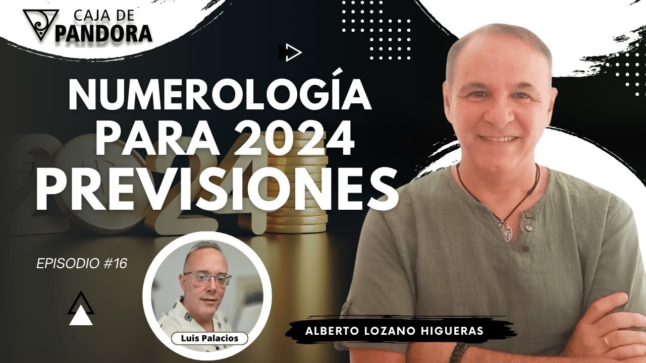 Numerología para 2024: Previsiones con Alberto Lozano