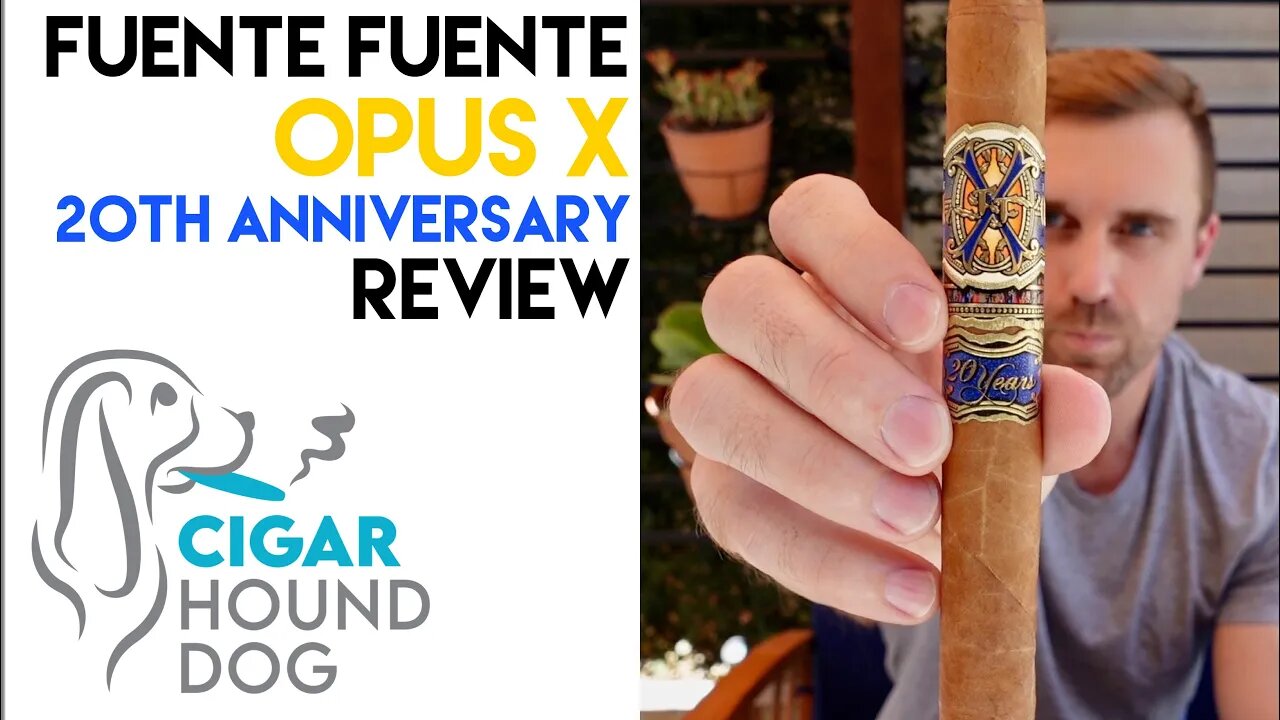 Fuente Fuente Opus X 20th Anniversary Cigar Review