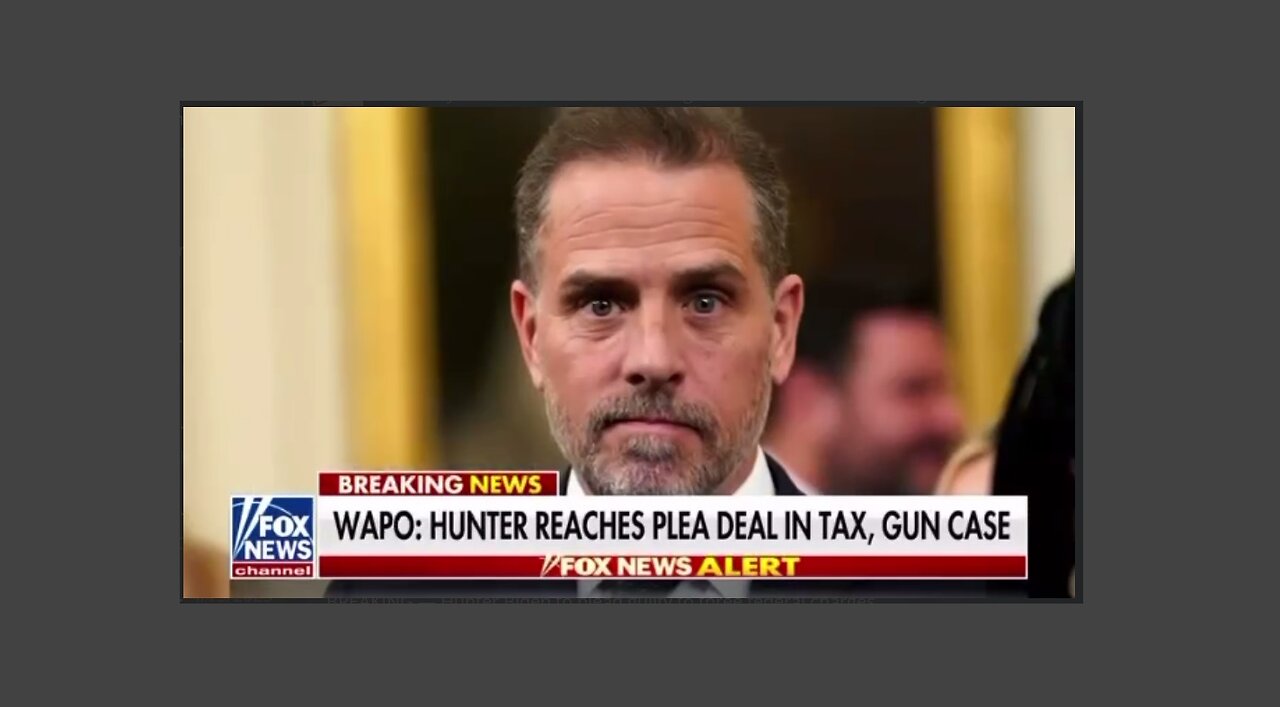 BREAKING — Hunter Biden may strike a plea deal - guilty to three federal charges