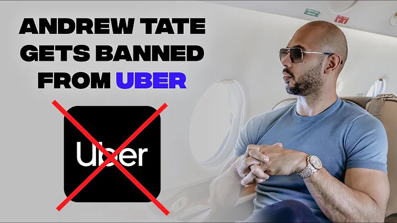 Andrew Tate BANNED FROM UBER!