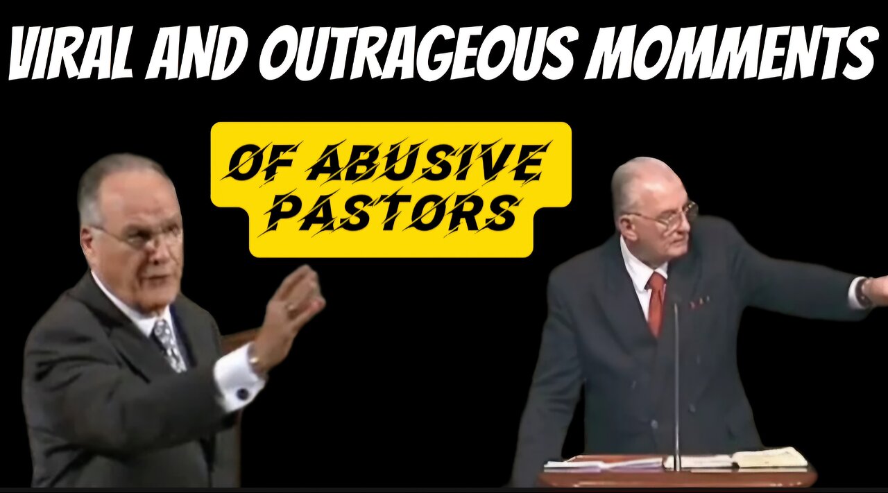 Abusive Pastors Most Viral and Outrageous Moments: A Christian Response