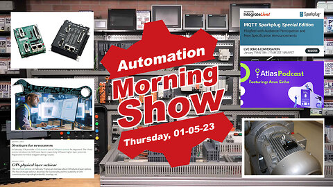 Tech Trends, MQTT, CAN in Automation, Galil, GraceSense & more today on the Automation Morning Show