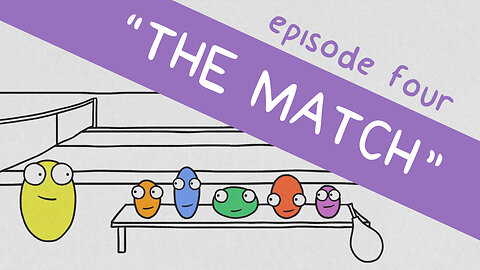 "The Match" | Shapes (Episode 4)