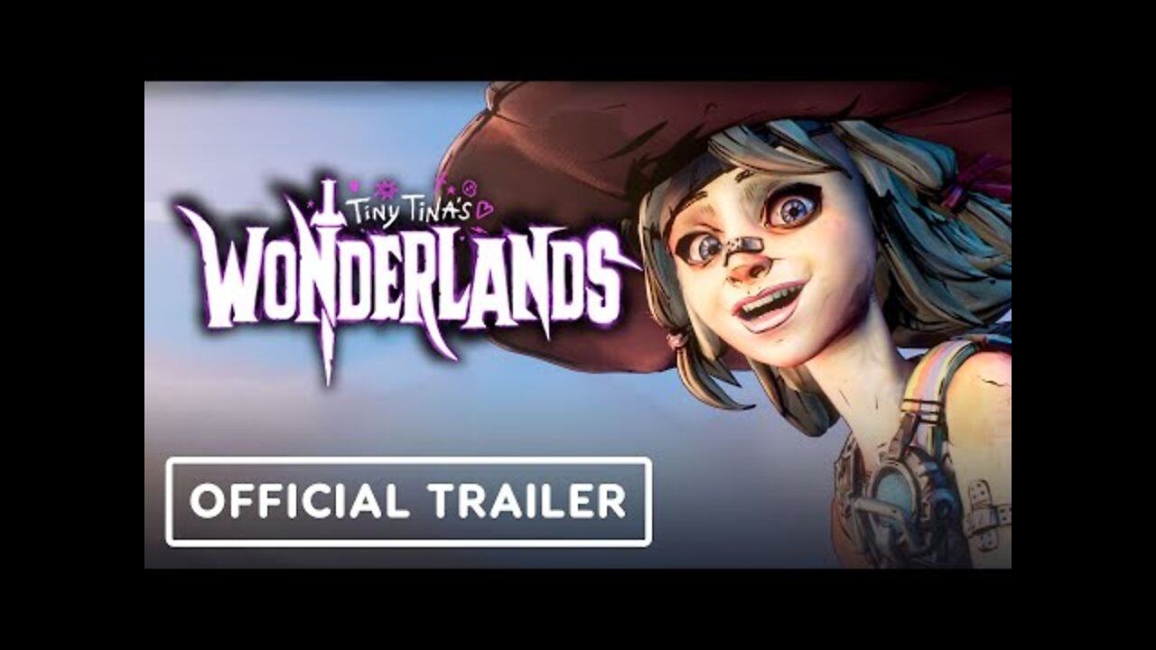 Tiny Tina’s Wonderlands – Official Launch Trailer