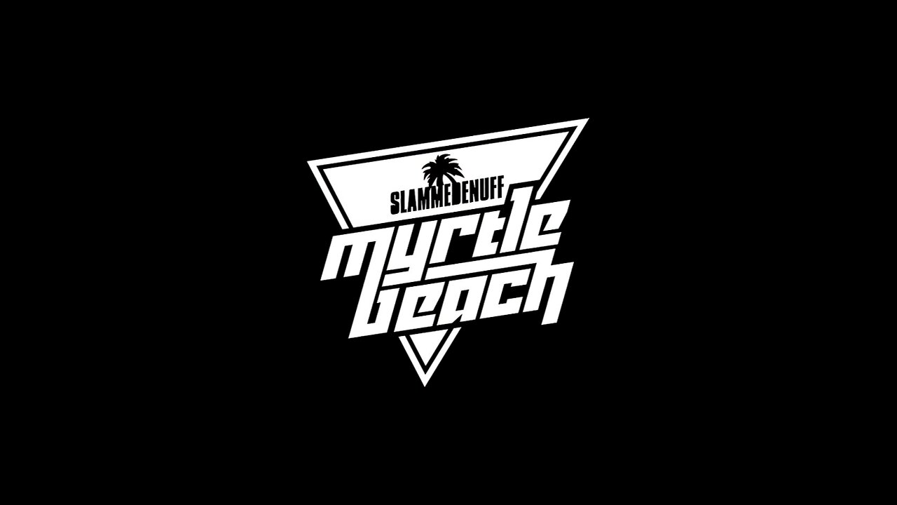 Slammedenuff Myrtle Beach - Promo