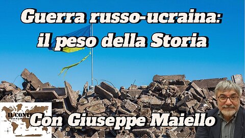 Guerra russo-ucraina: il peso della Storia