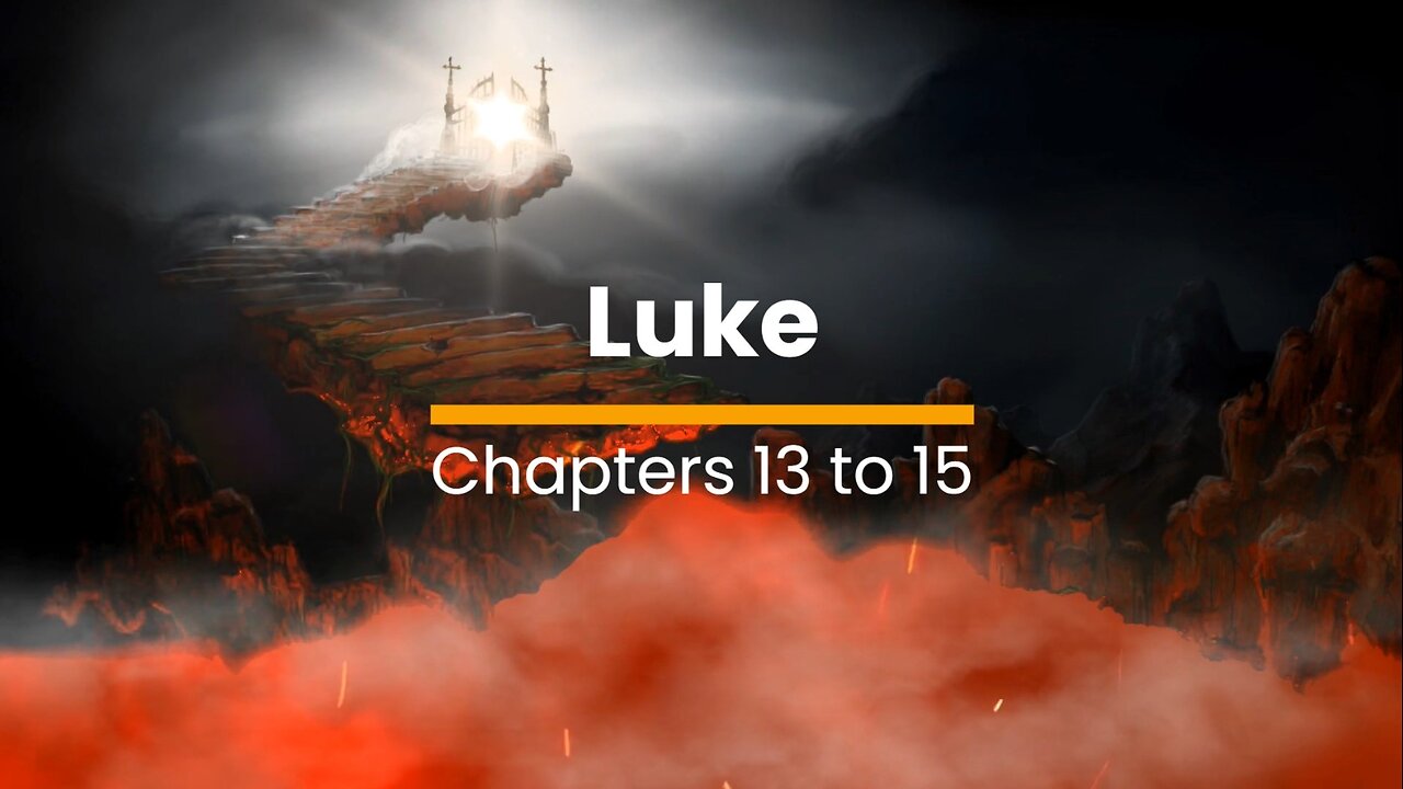 Luke 13, 14, & 15 - October 18 (Day 291)