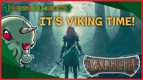 Time for some more Valheim