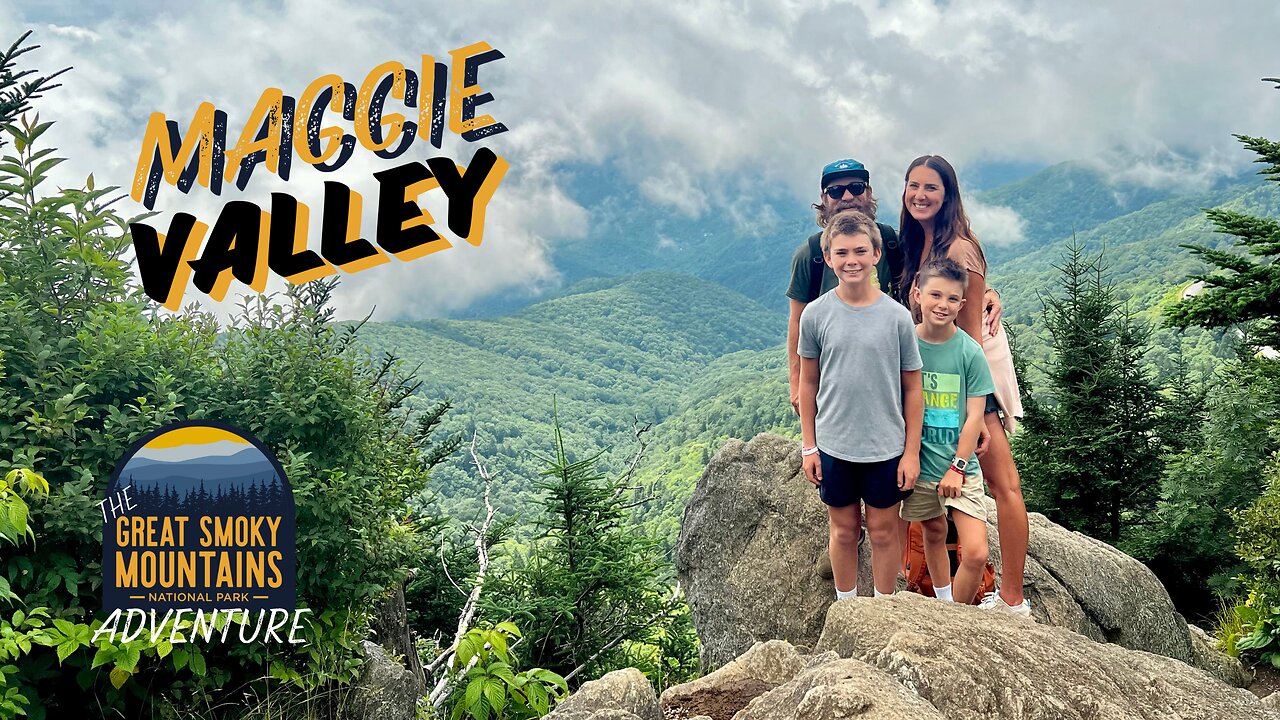 032 - The Great Smoky Mountain Adventure Part 1 Maggie Valley and Soco Falls