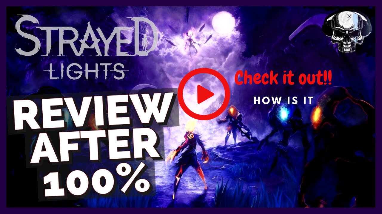 Strayed Lights - Gaming Review