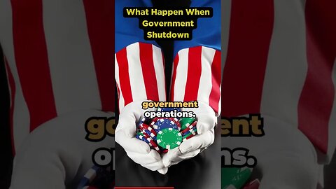 What Happen When Govt Shutdown #shorts #governmentshutdown