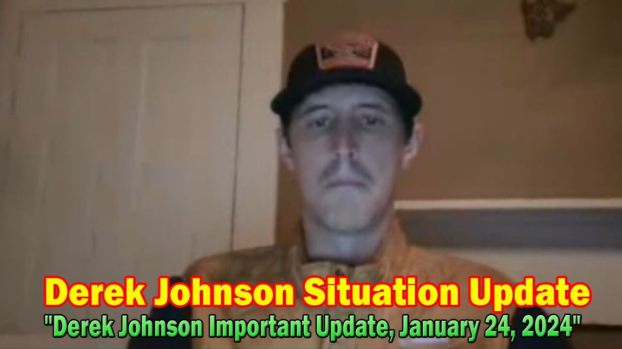 Derek Johnson Situation Update: "Derek Johnson Important Update, January 24, 2024"