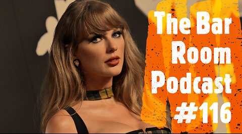 The Bar Room Podcast #116 (Taylor Swift, Donald Trump, Diddy, Tua Tagovailoa, Agatha All Along)
