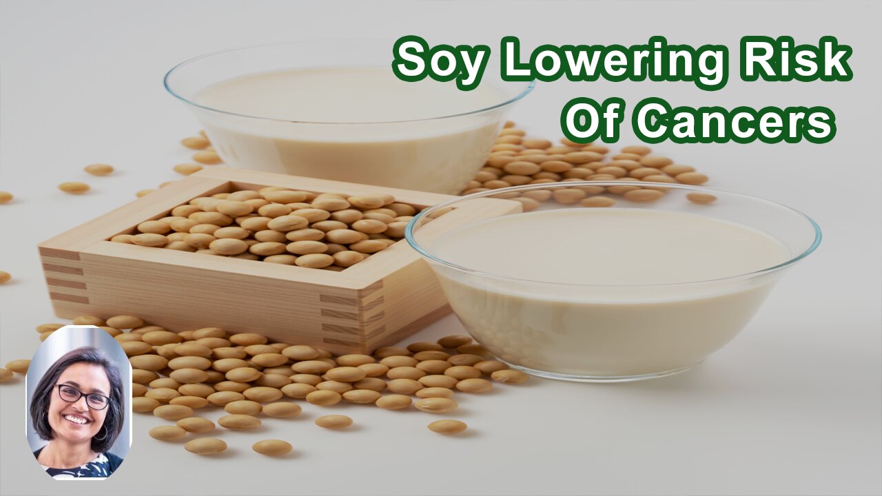 114 Studies Show The Consumption Of Soy Is Associated With A Lower Risk Of A Number Of Cancers