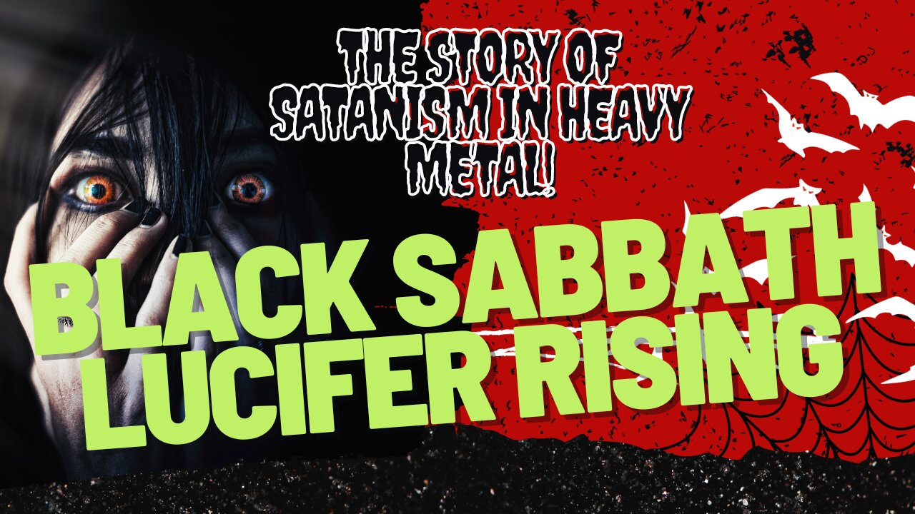 BLACK SABBATH 🔴 LUCIFER RISING - THE STORY OF SATANISM IN HEAVY METAL DOCUMENTARY